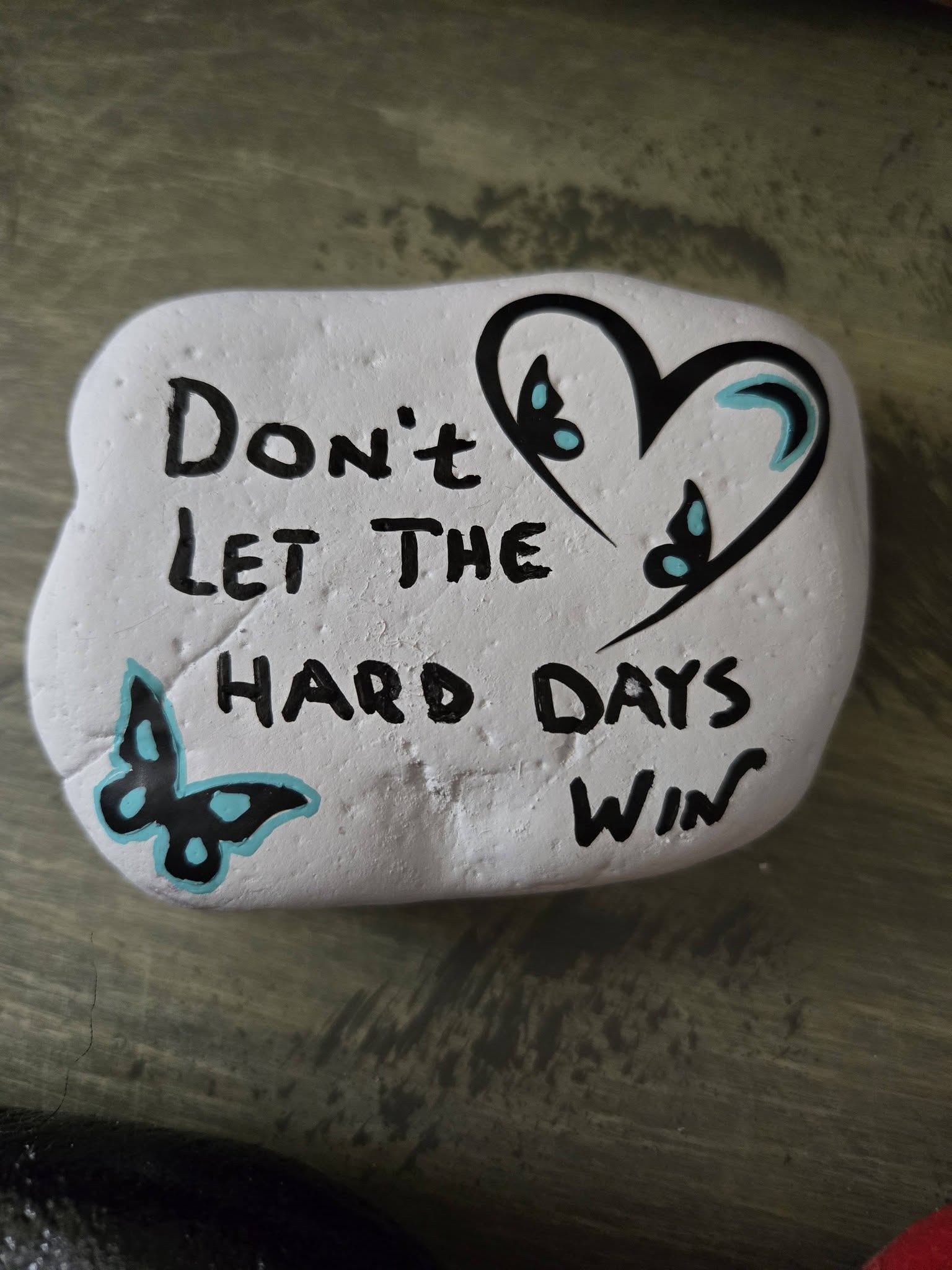 Don’t Let the Hard Days Win